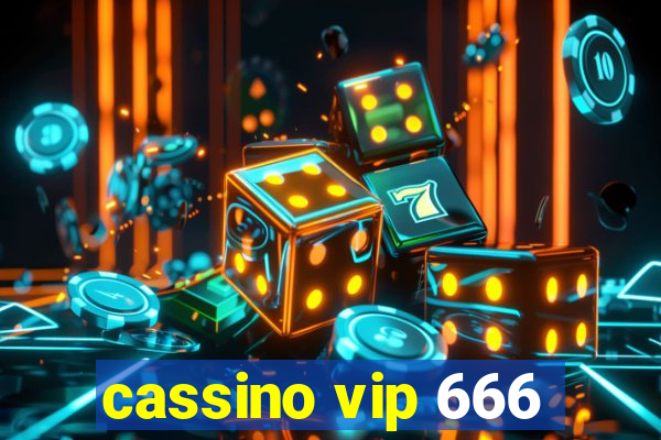 cassino vip 666